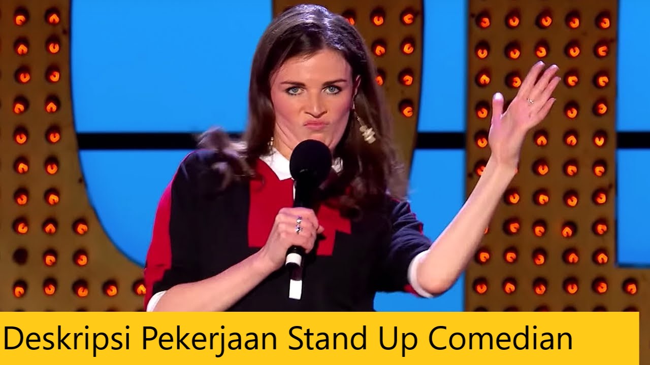 Deskripsi Pekerjaan Stand Up Comedian