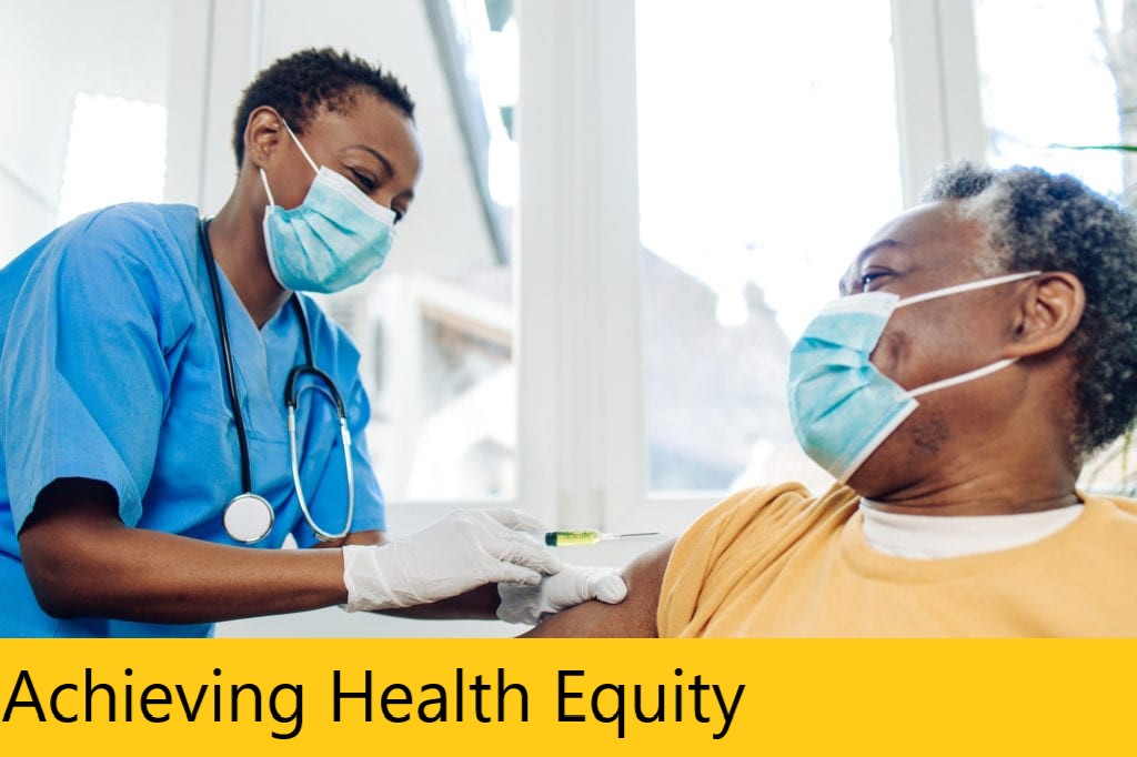 Achieving Health Equity