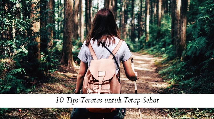 10 Tips Teratas